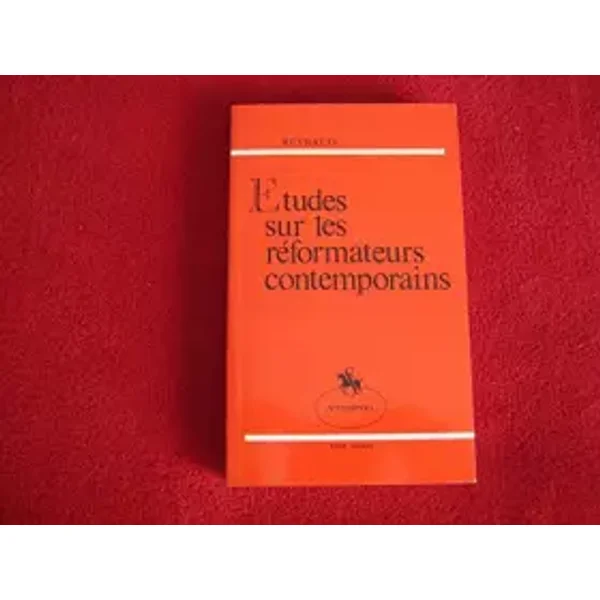 Études sur les réformateurs contemporains ou socialistes modernes 1979 - louis REYBAUD
