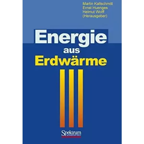 Energie aus Erdw?rme (German Edition) by Martin Kaltschmitt (2001-09-03) - unknown author