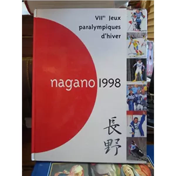 Nagano 1998 - VII° jeux paralympiques d'hiver par Sylvie Chappaz - chappaz