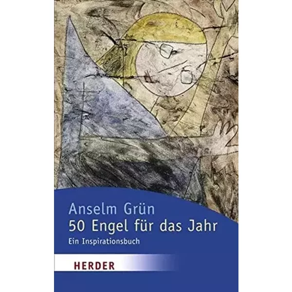 50 Engel f??r das Jahr by Anselm Gr??n (2000-01-12) - unknown author