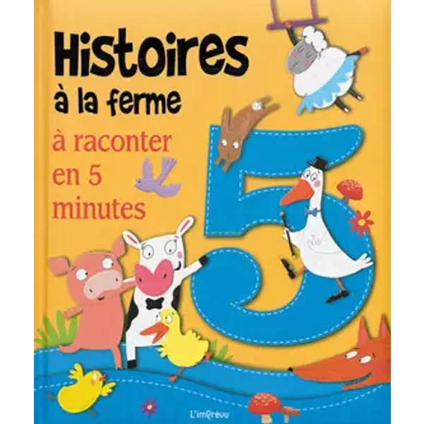 Histoires à La Ferme à Raconter En 5 Minutes - MéLanie Joyce-image
