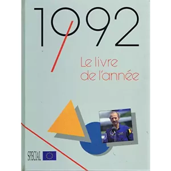 Le Livre De L'annéE 1992 - Jacques Hareng Et Carlos De Veene-image