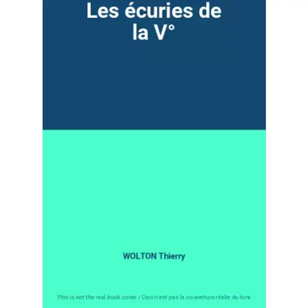 Les éCuries De La V° - Wolton Thierry-image