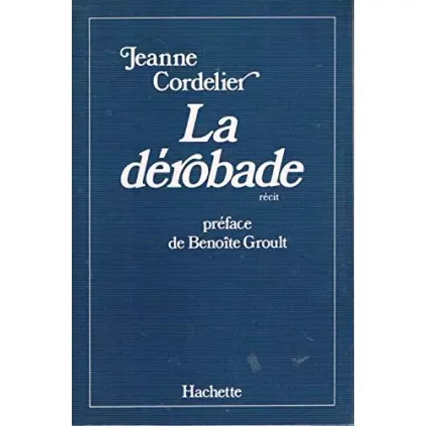 La Derobade Jeanne Cordolier Hachette - Jeanne Cordolier-image
