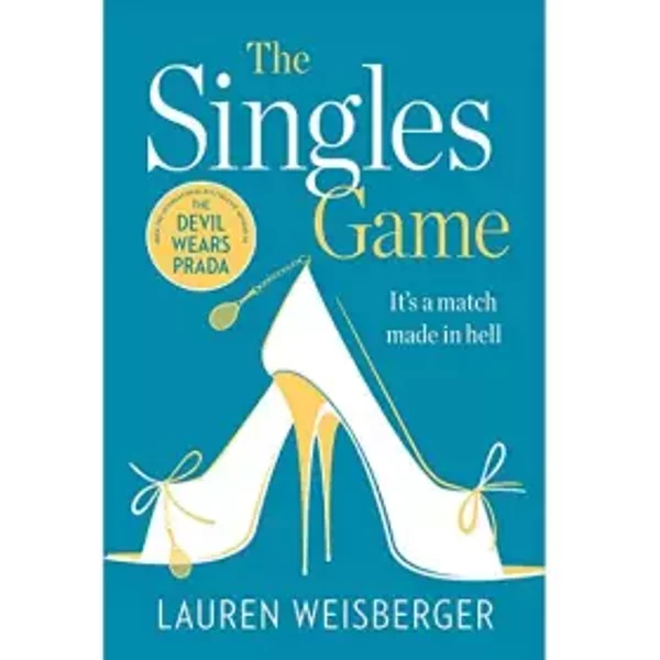 The Singles Game - Lauren Weisberger-image
