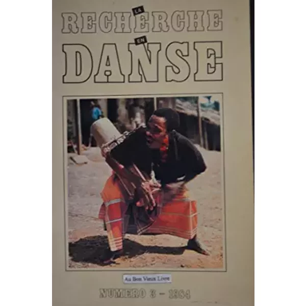 La Recherche En Danse NuméRo 3 - Jean Claude Serre-image