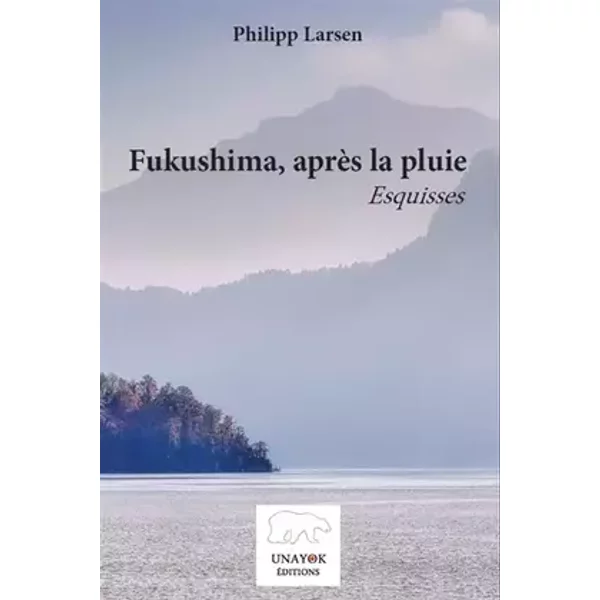 Fukushima, après la pluie - Philipp Larsen