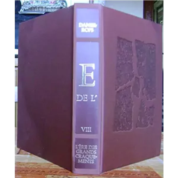 Histoire De L'eglise Du Christ Tome 8 L'ere Des Grands Craquements Daniel Rops La Meilleure Bibliotheque-image