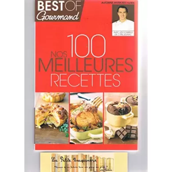 Best Of Gourmand Automne-Hiver 2011 - Nos 100 Meilleures Recettes - Collectif-image