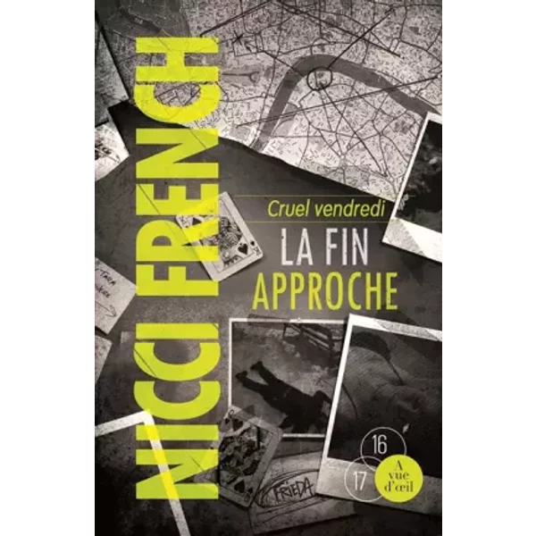 Cruel vendredi: La Fin approche - Nicci French