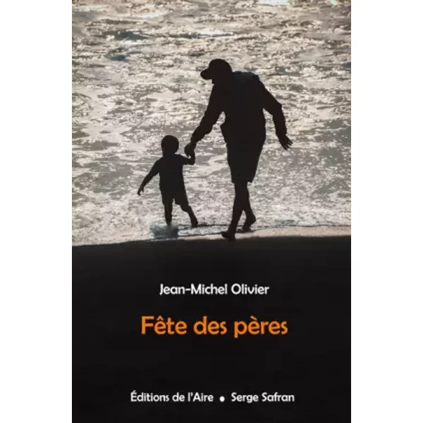 FêTe Des PèRes - Jean-Michel Olivier-image
