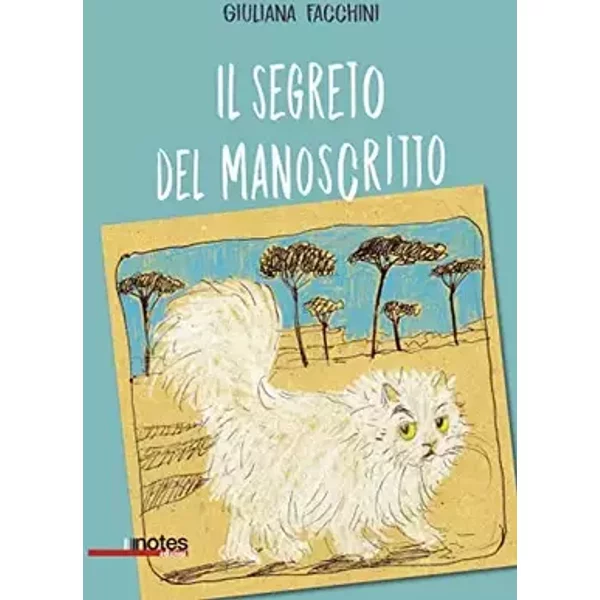 Il segreto del manoscritto - Giuliana Facchini
