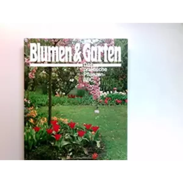 Blumen & Garten Band 5, Me - Pl - unbekannt