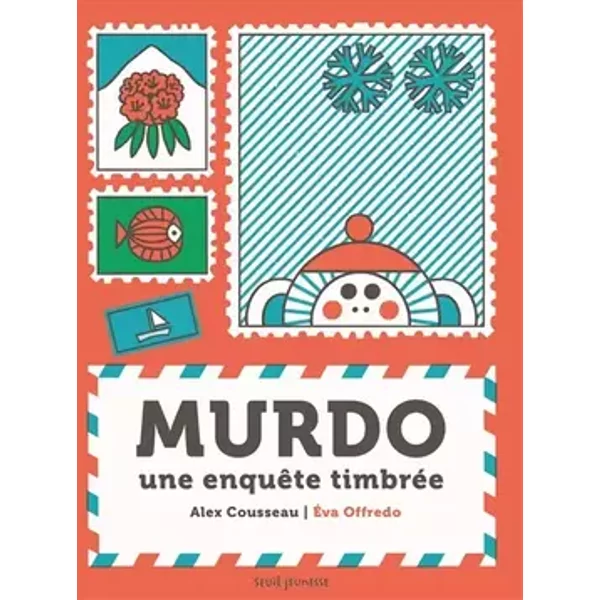 Murdo, une enquête timbrée - Alex Cousseau