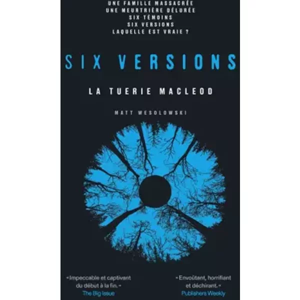 Six versions - Tome 2 La tuerie McLeod - Matt Wesolowski, Antoine Chainas