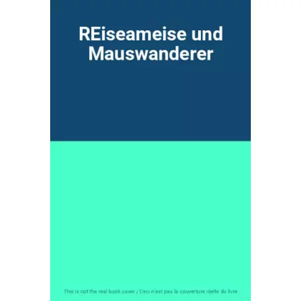 REiseameise und Mauswanderer