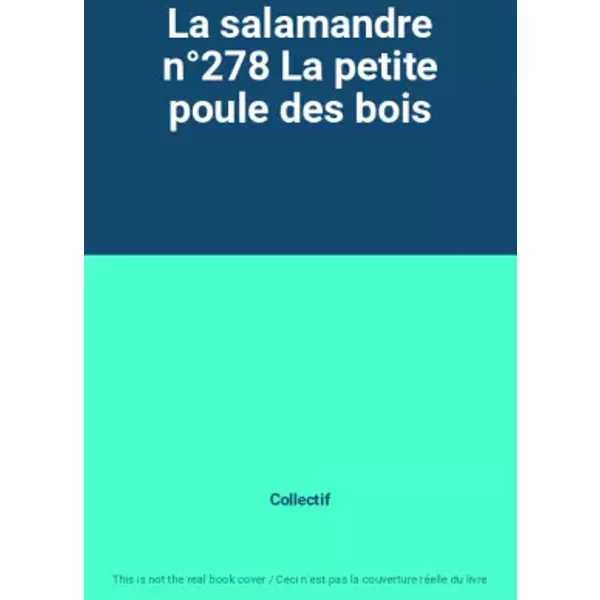 La Salamandre N°278 La Petite Poule Des Bois - Collectif-image