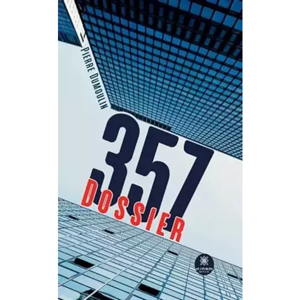 Dossier 357 - Pierre Dumoulin