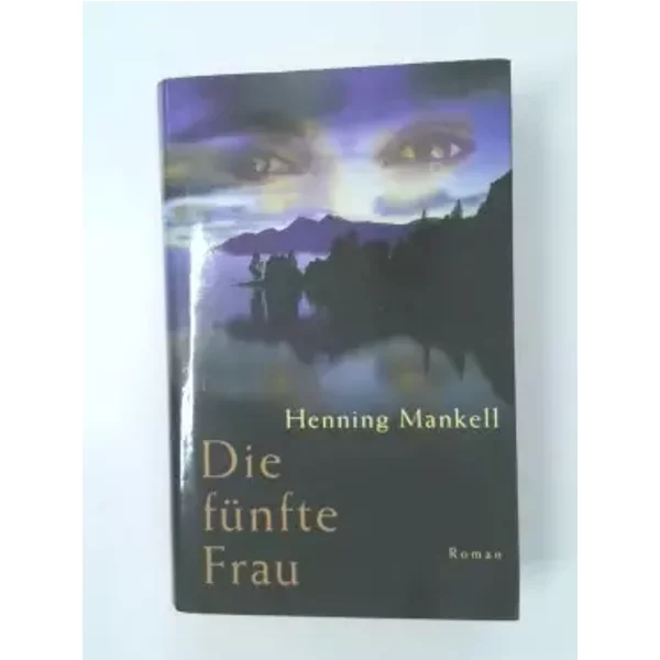 Die fünfte Frau - unbekannt