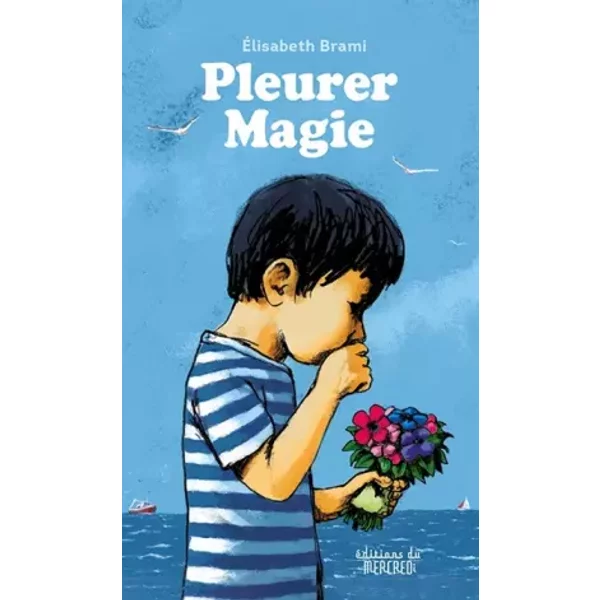 Pleurer Magie - Elisabeth Brami-image