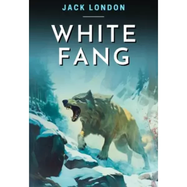 White Fang - Jack London