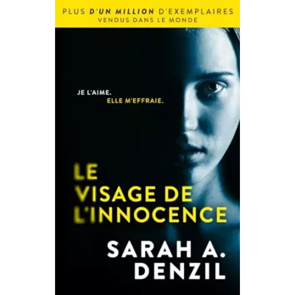 Le Visage de l’innocence (French Edition) - Sarah A. Denzil