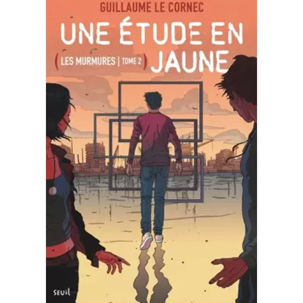 Une étude en jaune. Les Murmures, tome 2: Les Murmures, tome 2 - Guillaume Le Cornec