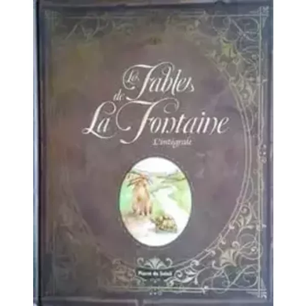 LES FABLES DE LA FONTAINE.L'INTEGRALE. - LA FONTAINE JEAN DE
