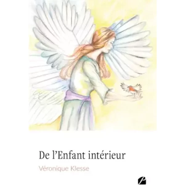 De l’Enfant intérieur - Véronique Klesse