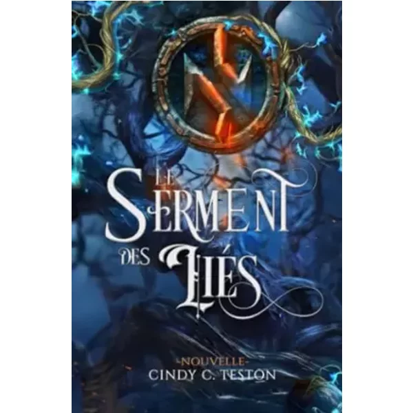 Le Serment Des LiéS - Cindy C. Teston-image