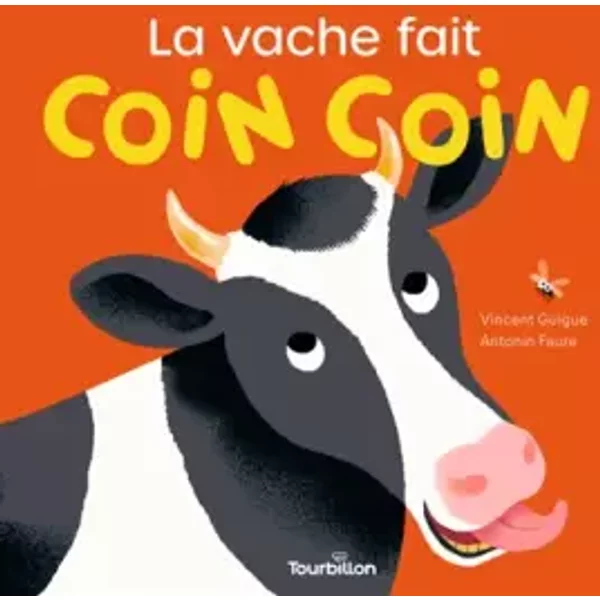La vache fait Coin Coin - Vincent Guigue