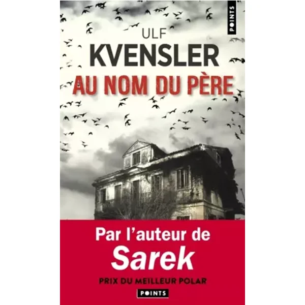 Au nom du père - Ulf Kvensler