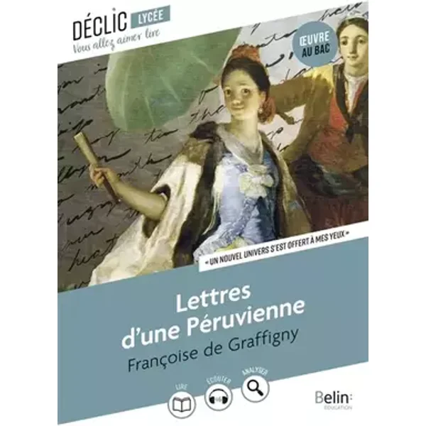Lettres d'une Péruvienne - Françoise de Graffigny