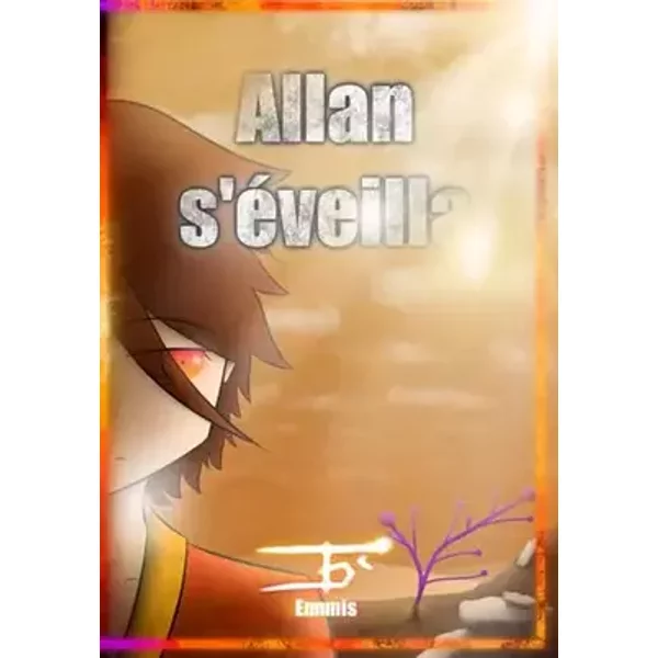 Allan s'éveilla - Ennmis Production