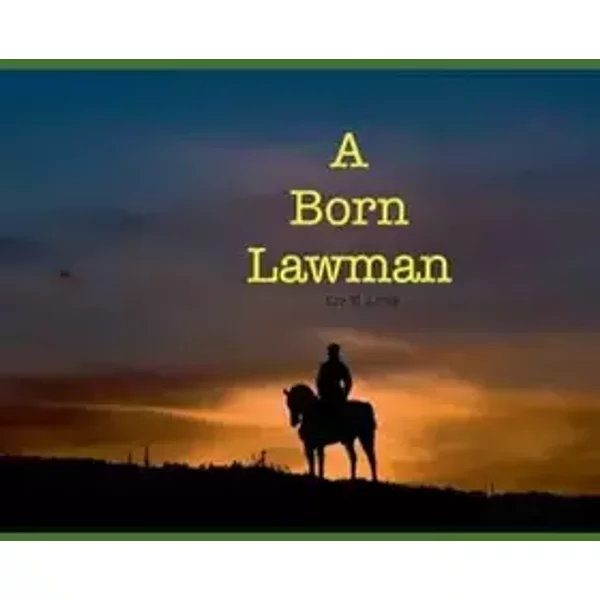 A Born Lawman - Liv N. Love
