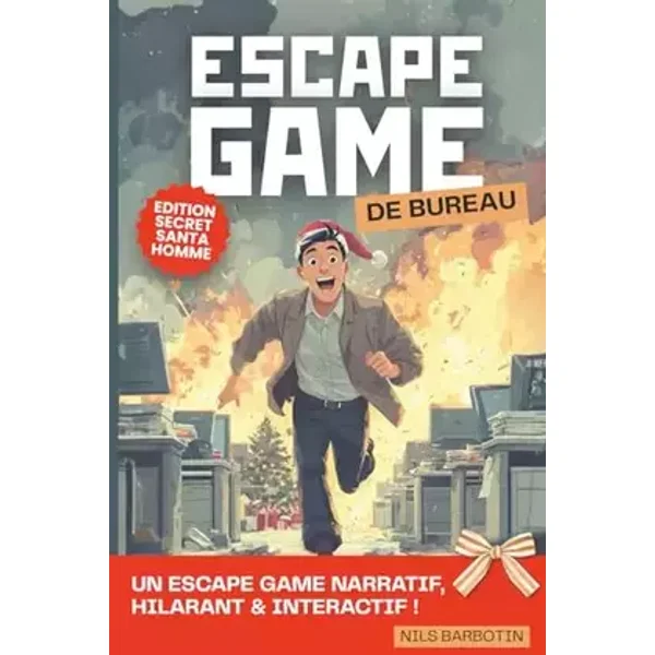 Escape Game de Bureau – Édition Secret Santa Homme: L'Escape Game narratif dont vous êtes le héros – Un jeu d’énigmes hilarant pour adulte – - Nils Barbotin