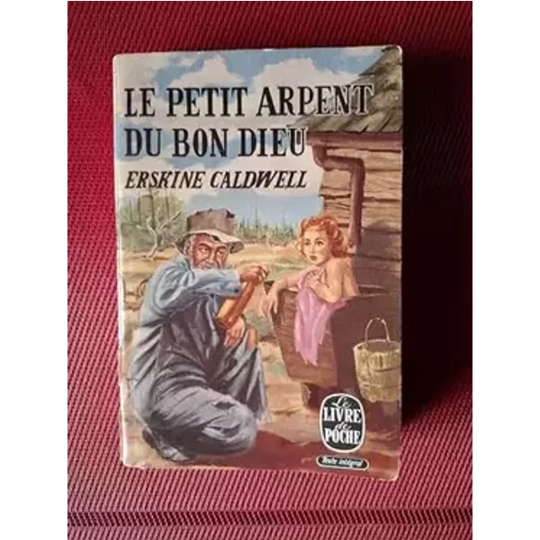 Le Petit Arpent Du Bon Dieu - Erskine Caldwell - NMPP