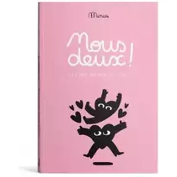 Nous deux !: le livre qui fait du lien ! - Editions Minus