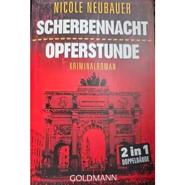 Scherbennacht / Opferstunde - 2in1-Doppelbände - Nicole Neubauer