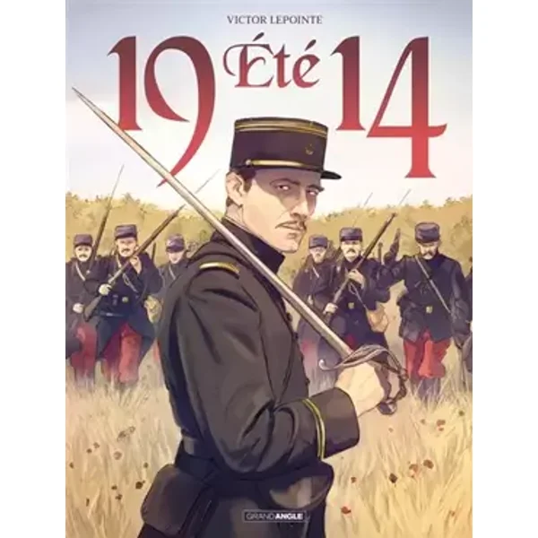 Eté 1914 - histoire complète