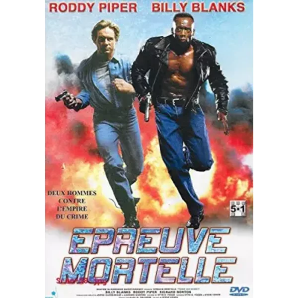 EPREUVE MORTELLE / RODDY PIPER - BILLY BLANKS