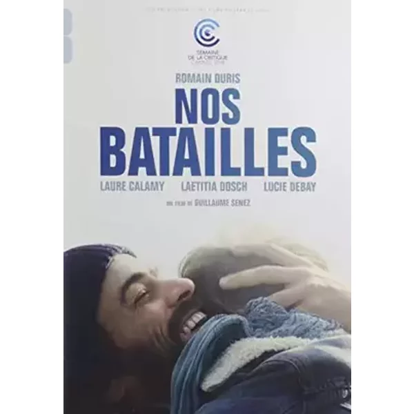 Nos batailles - Guillaume Senez