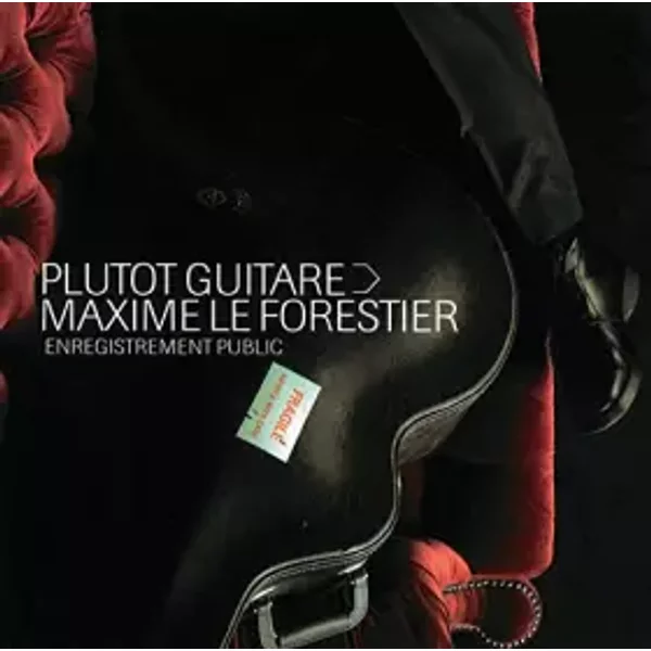 Maxime le Forestier : Plutôt guitare, enregistrement public - Mcihel Bazille