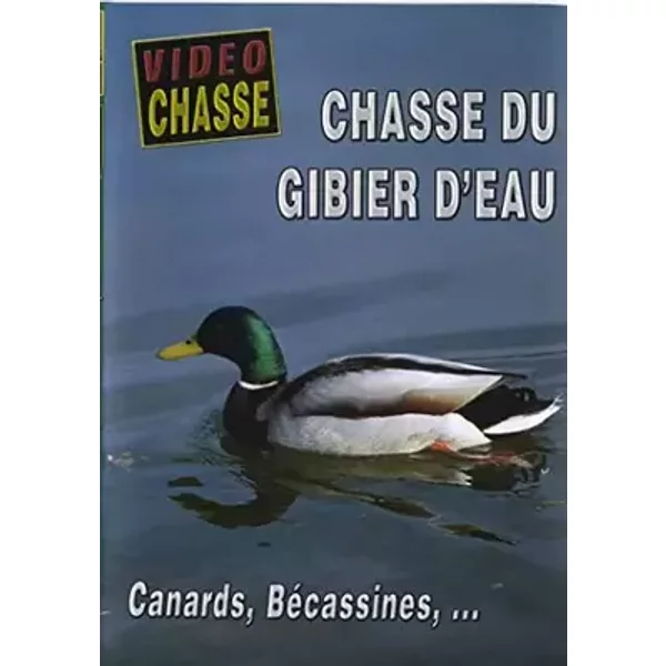 Chasse du gibier d'eau - Canards, Bécassines... - Eric Voilquin