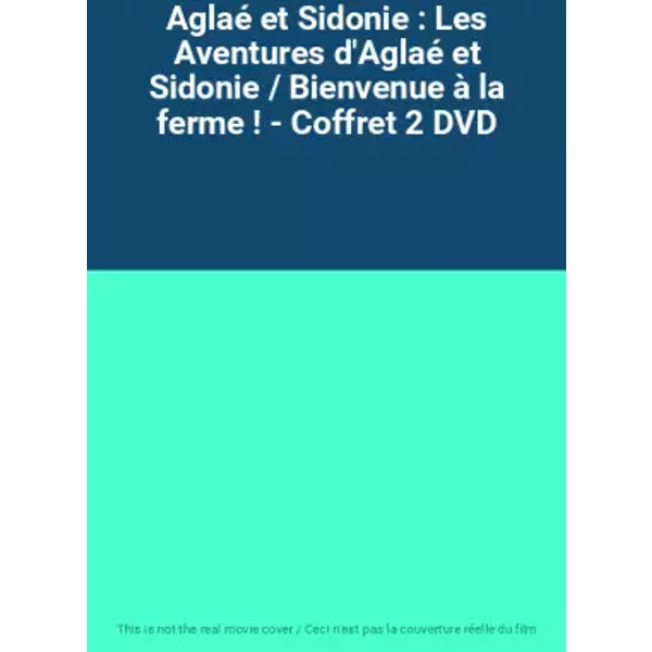 Aglaé et Sidonie : Les Aventures d'Aglaé et Sidonie / Bienvenue à la ferme ! - Coffret 2 DVD
