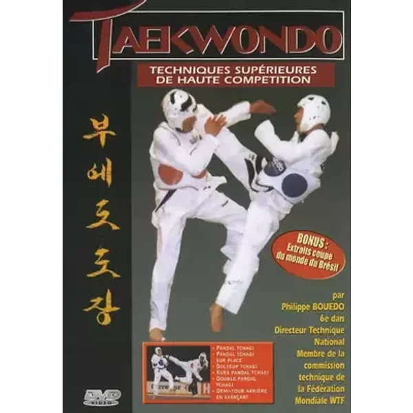 Taekwendo, vol. 2 : techniques supérieures de haute competition