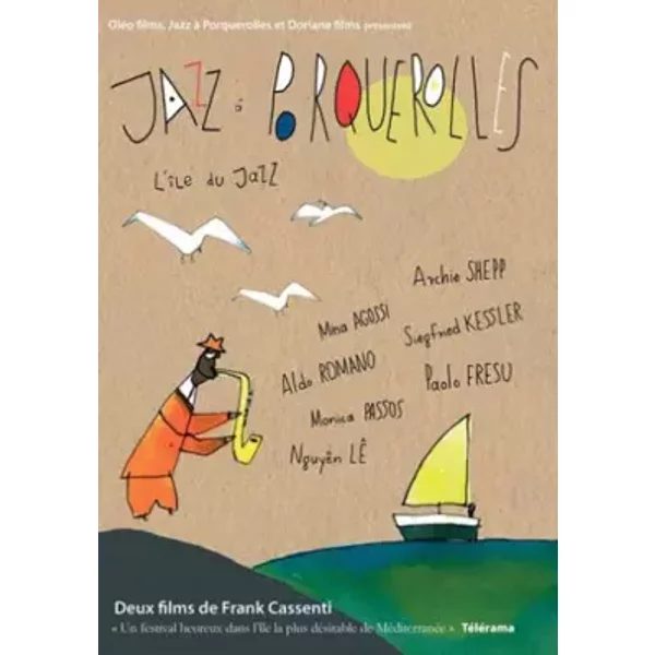 porquerolles-l'île du Jazz - Frank Cassenti