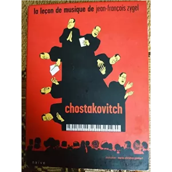 Chostakovitch : Leçon de musique - Jean-François Zygel