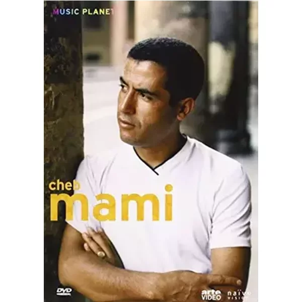Cheb Mami : Music Planet