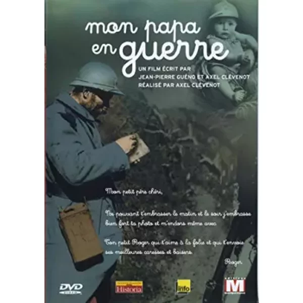 Mon Papa en Guerre - Axel Clévenot